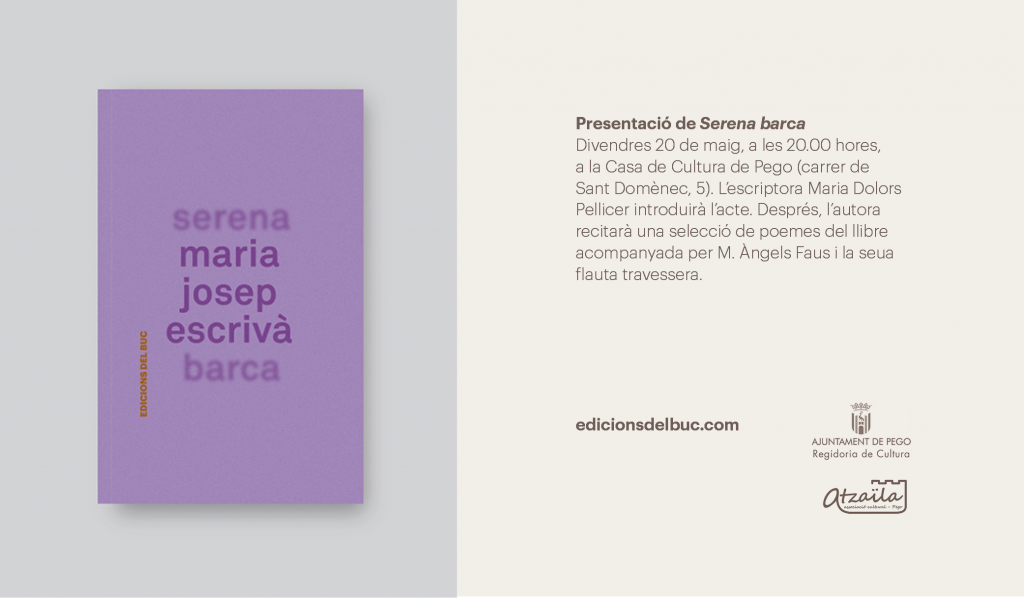 Presentació de “Serena barca”, de Maria Josep Escrivà (divendres 20 de maig, a les 20.00h, Casa de la Cultura de Pego)