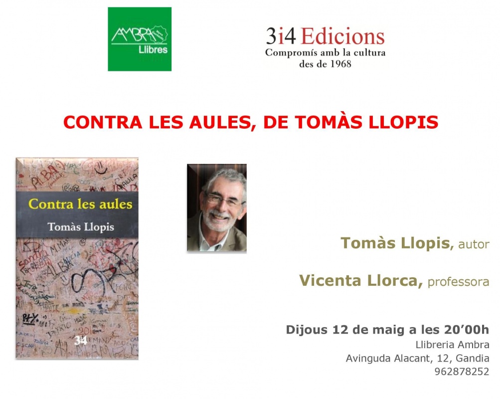 Presentació del llibre “Contra les aules”, de Tomàs Llopis