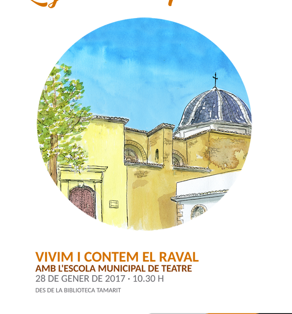 Vivim i contem el Raval amb les llegendes del Pinet (dissabte, 28 de gener, des de la Biblioteca Tamarit d’Oliva a les 10.30 h.)