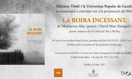 Presentació del llibre “La boira incessant” (Casa de la Cultura Marqués González de Quirós, Gandia, 3 de març, a les 19.00 h)