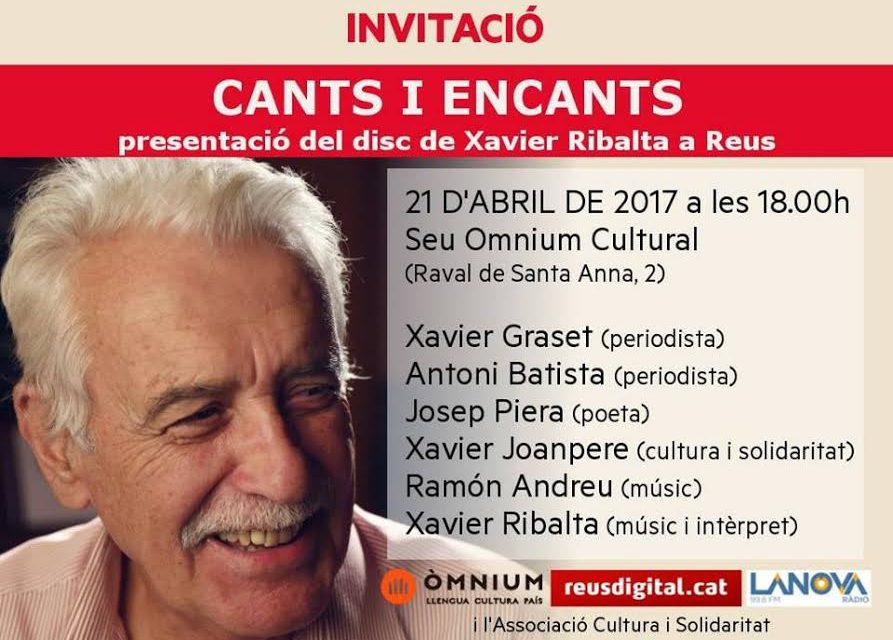 Josep Piera participa a Reus en la presentació del nou disc de Xavier Ribalta (21 d’abril de 2017, a les 18.00 h, a la seu d’Òmnium Cultural)