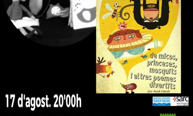Espectacle infantil amb Anna Canet (Benifairó de la Valldigna, dijous, 17 d’agost, a partir de les 20.00h)