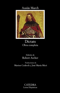 Presentació del llibre Dictats, d’Ausiàs March, a càrrec de Robert Archer (23 de novembre, dijous, a la Biblioteca Central de Gandia, a partir de les 19.30 h)