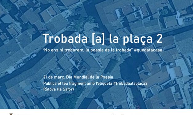Saforíssims col·labora en l’edició virtual de la “Trobada [a] la plaça”, amb motiu del Dia Mundial de la Poesia
